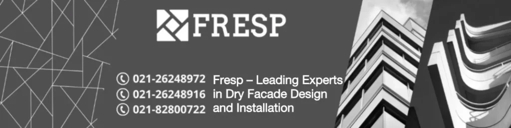 Fresp Construction-Leading Experts in Dry Facade Design and Installation